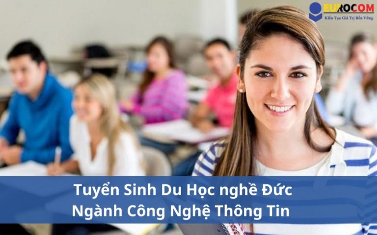 Tuyển Sinh Du Học nghề Đức ngành Công nghệ thông tin