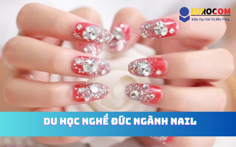 Tuyển Sinh Du học nghề Đức Ngành Nail